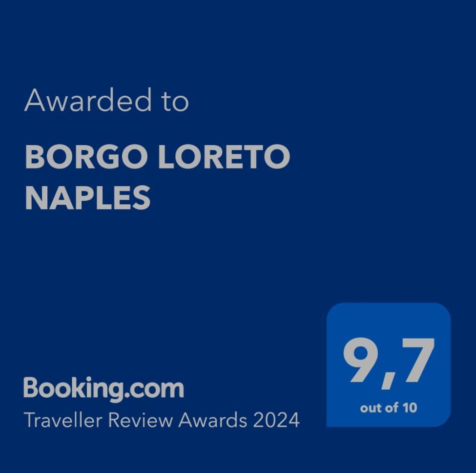 Borgo Loreto Naples Nápoles Exterior foto